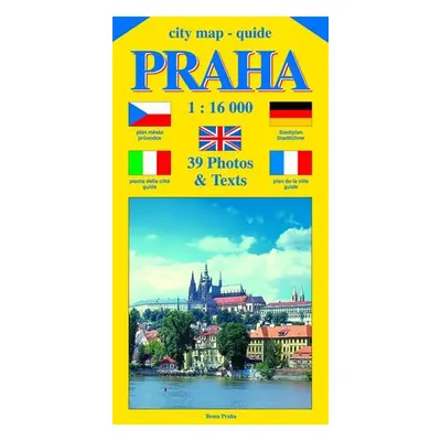 City map - guide PRAHA 1:16 000 (čeština, angličtina, italština, němčina, francozština) - Jiří B