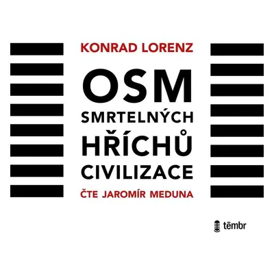 Osm smrtelných hříchů - audioknihovna - Konrad Lorenz