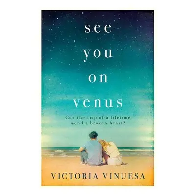 See You on Venus - Victoria Vinuesa