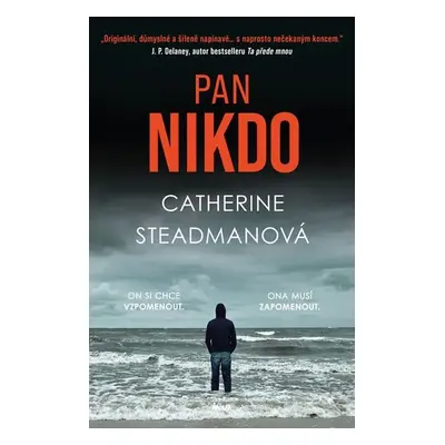 Pan Nikdo - Catherine Steadmanová