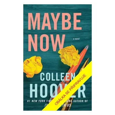 Možná teď - Colleen Hoover