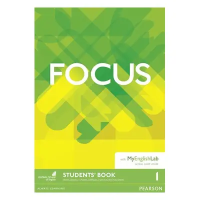 Focus BrE 1 Students´ Book w/ MyEnglishLab Pack - Marta Uminska