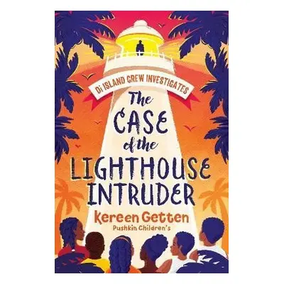 The Case of the Lighthouse Intruder - Kereen Gettenová