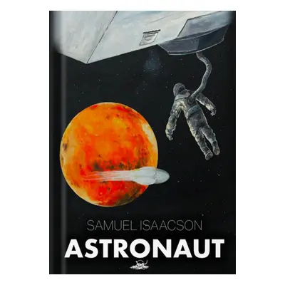 Astronaut - Samuel Isaacson