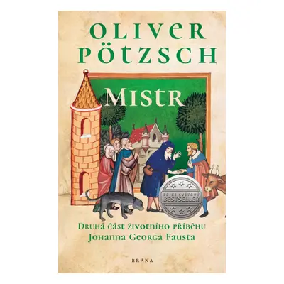 Mistr - Oliver Pötzsch