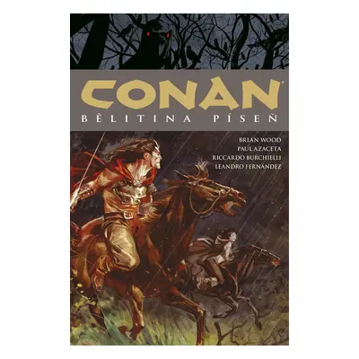 Conan 16: Belitina píseň - Robert Ervin Howard