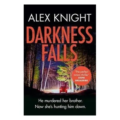 Darkness Falls - Alex Knight