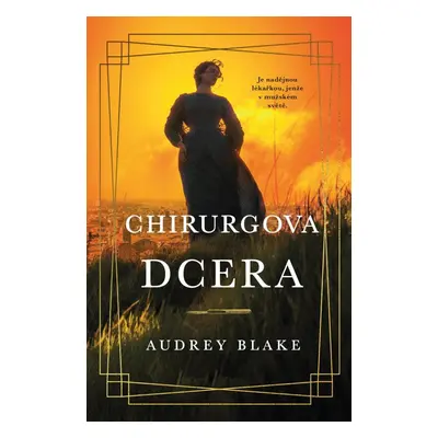 Chirurgova dcera - Audrey Blake