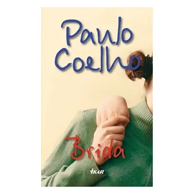 Brida, 1. vydání - Paulo Coelho