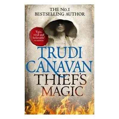 Thief´s Magic (Book 1 of Millennium´s Rule) - Trudi Canavan