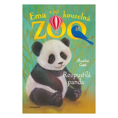 Ema a její kouzelná ZOO 3 - Rozpustilá panda - Amelia Cobb