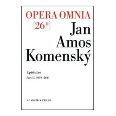 Opera omnia 26/II - Jan Ámos Komenský