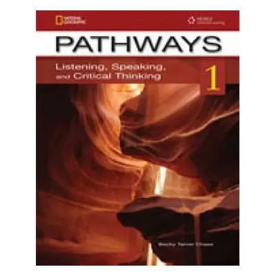 Pathways Listening, Speaking and Critical Thinking 1 Student´s Text with Online Workbook Access 