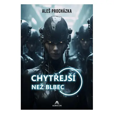 Chytřejší než blbec - Aleš Procházka