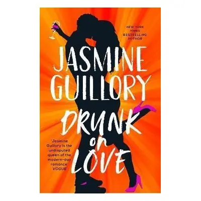 Drunk on Love - Jasmine Guillory