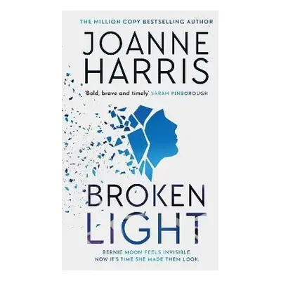 Broken Light: The explosive and unforgettable new novel from the million copy bestselling author