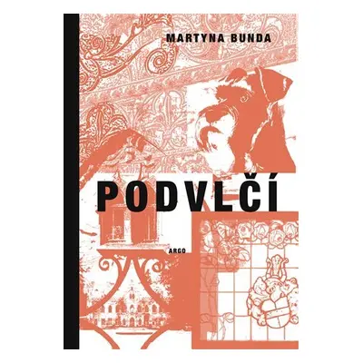 Podvlčí - Martyna Bunda