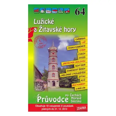 Lužické a Žitavské hory 64. - Průvodce po Č,M,S + volné vstupenky a poukázky