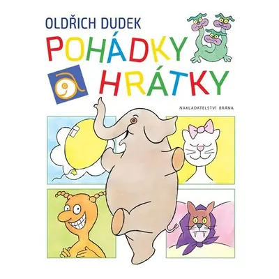 Pohádky a hrátky - Oldřich Dudek