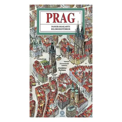 Praha - mapa panoramatická/německy - Tomáš Rygl