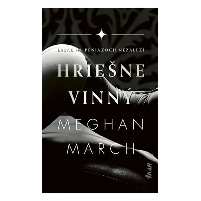 Hriešne vinný (slovensky) - Meghan March