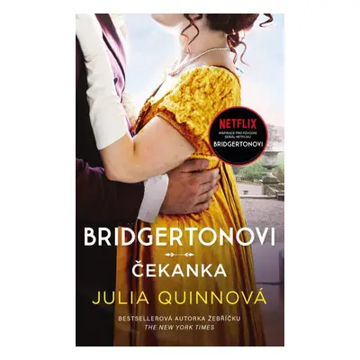 Bridgertonovi: Čekanka - Julia Quinn