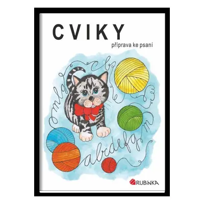 Cviky - příprava ke psaní - Jitka Rubínová