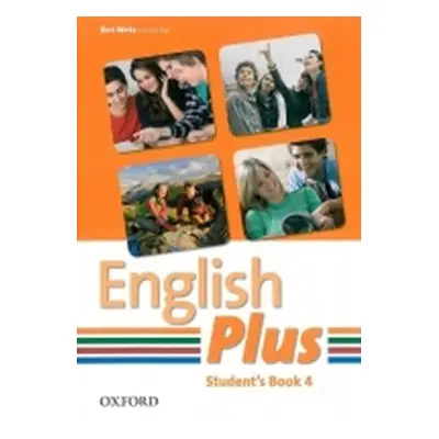 English Plus 4 Student´s Book - Ben Wetz