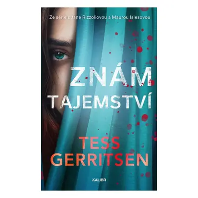 Znám tajemství, 2. vydání - Tess Gerritsen