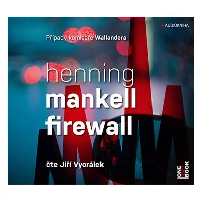 Firewall - 2 CDmp3 (Čte Jiří Vyorálek) - Henning Mankell