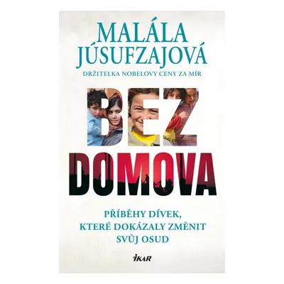 Bez domova - Malála Júsufzajová