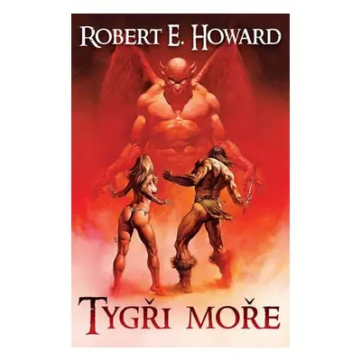 Tygři moře - Robert Ervin Howard