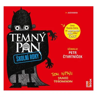 Temný pán 1 - Školní roky - CDmp3 (Čte Petr Čtvrtníček) - Jamie Thomson