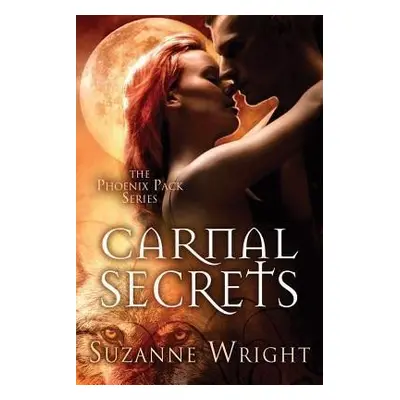 Carnal Secrets - Suzanne Wright