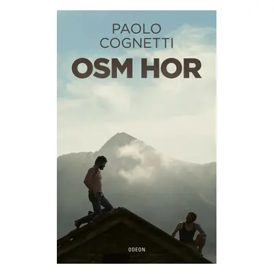 Osm hor, 3. vydání - Paolo Cognetti