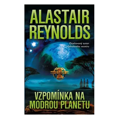 Vzpomínka na modrou planetu - Alastair Barry Reynolds