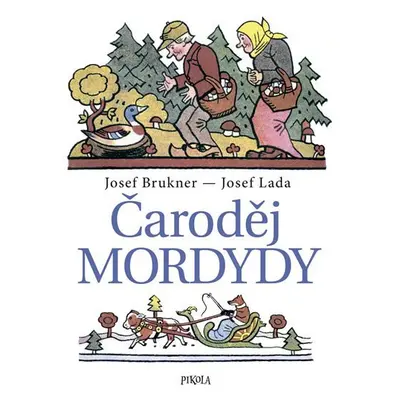 Čaroděj Mordydy - Josef Brukner