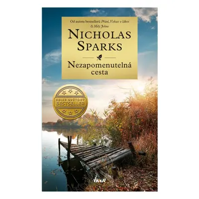 Nezapomenutelná cesta, 2. vydání - Nicholas Sparks