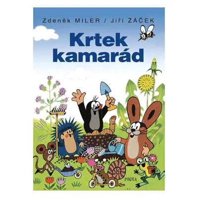 Krtek kamarád, 5. vydání - Zdeněk Miler