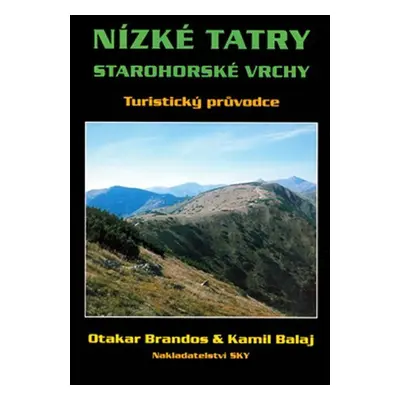 Nízké Tatry - průvodce - Kamil Balaj