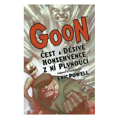 Goon 4 - Čest a děsivé konsekvence z ní plynoucí - Eric Powell