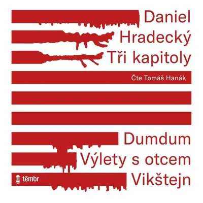 Tři kapitoly - audioknihovna - Daniel Hradecký