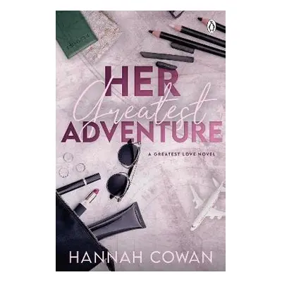 Her Greatest Adventure - Hannah Cowan