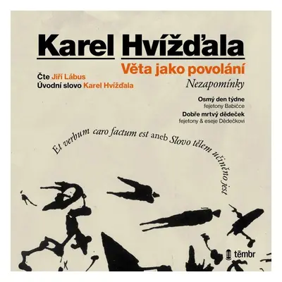 Věta jako povolání - audioknihovna - Karel Hvížďala