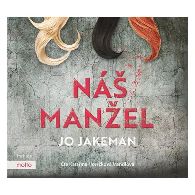 Náš manžel (audiokniha) - Jo Jakeman