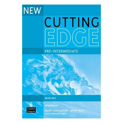 New Cutting Edge Pre-Intermediate Workbook w/ key - Sarah Cunningham