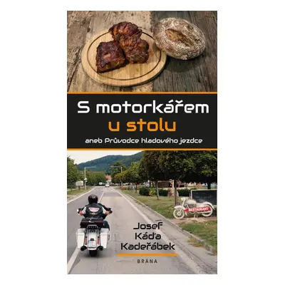 S motorkářem u stolu - Josef Káďa Kadeřábek