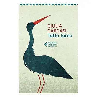 Tutto torna - Giulia Carcasi