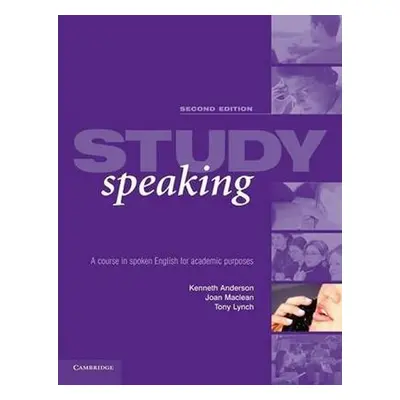 Study Speaking 2nd Edition: PB - Kenneth Anderson