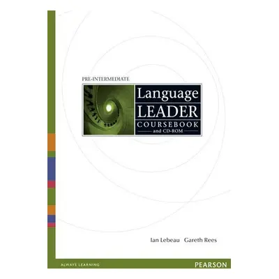 Language Leader Pre-Intermediate Coursebook w/ CD-ROM Pack - Ian Lebeau